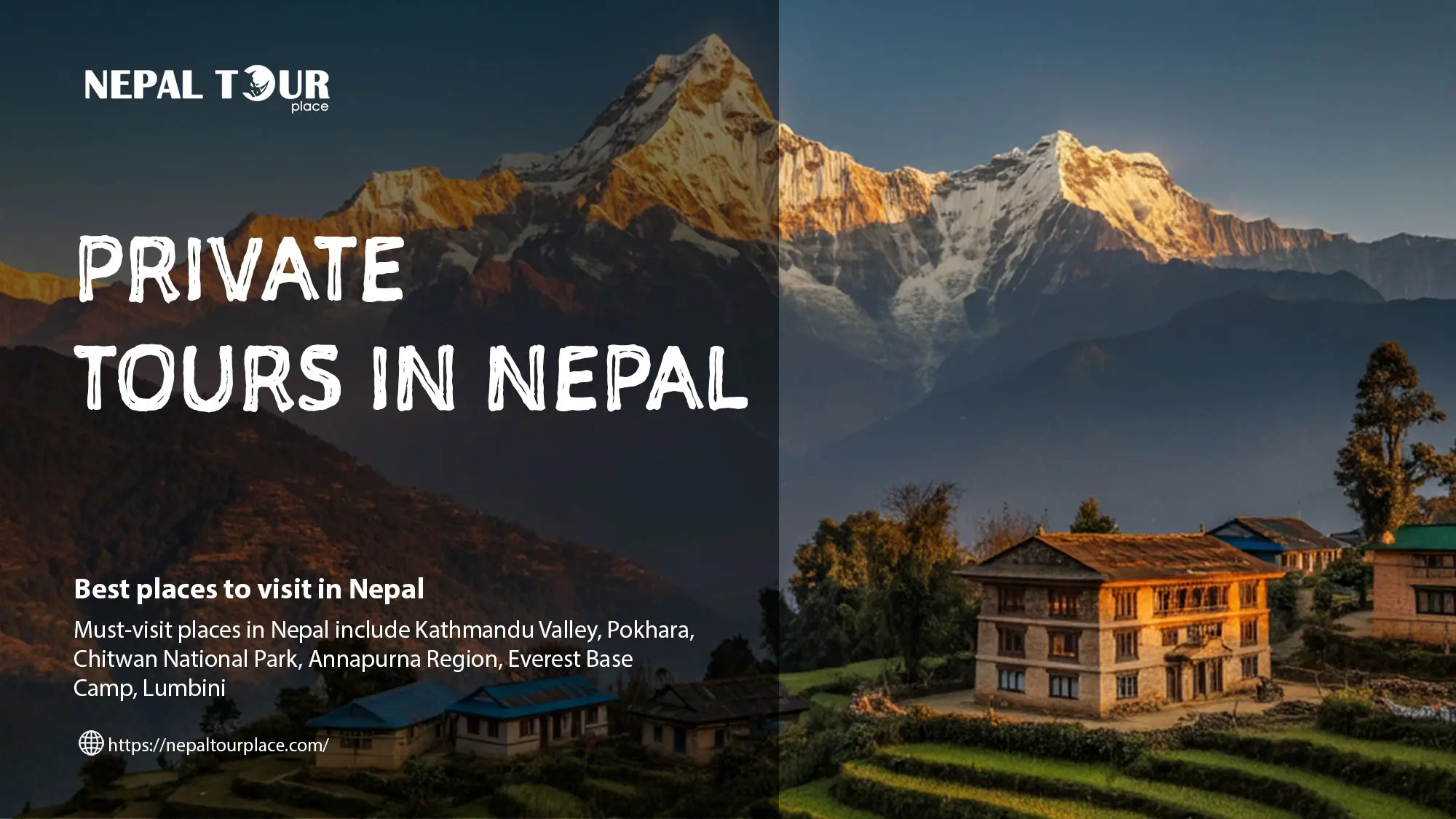 The Ultimate Guide to Private Tours in Nepal
